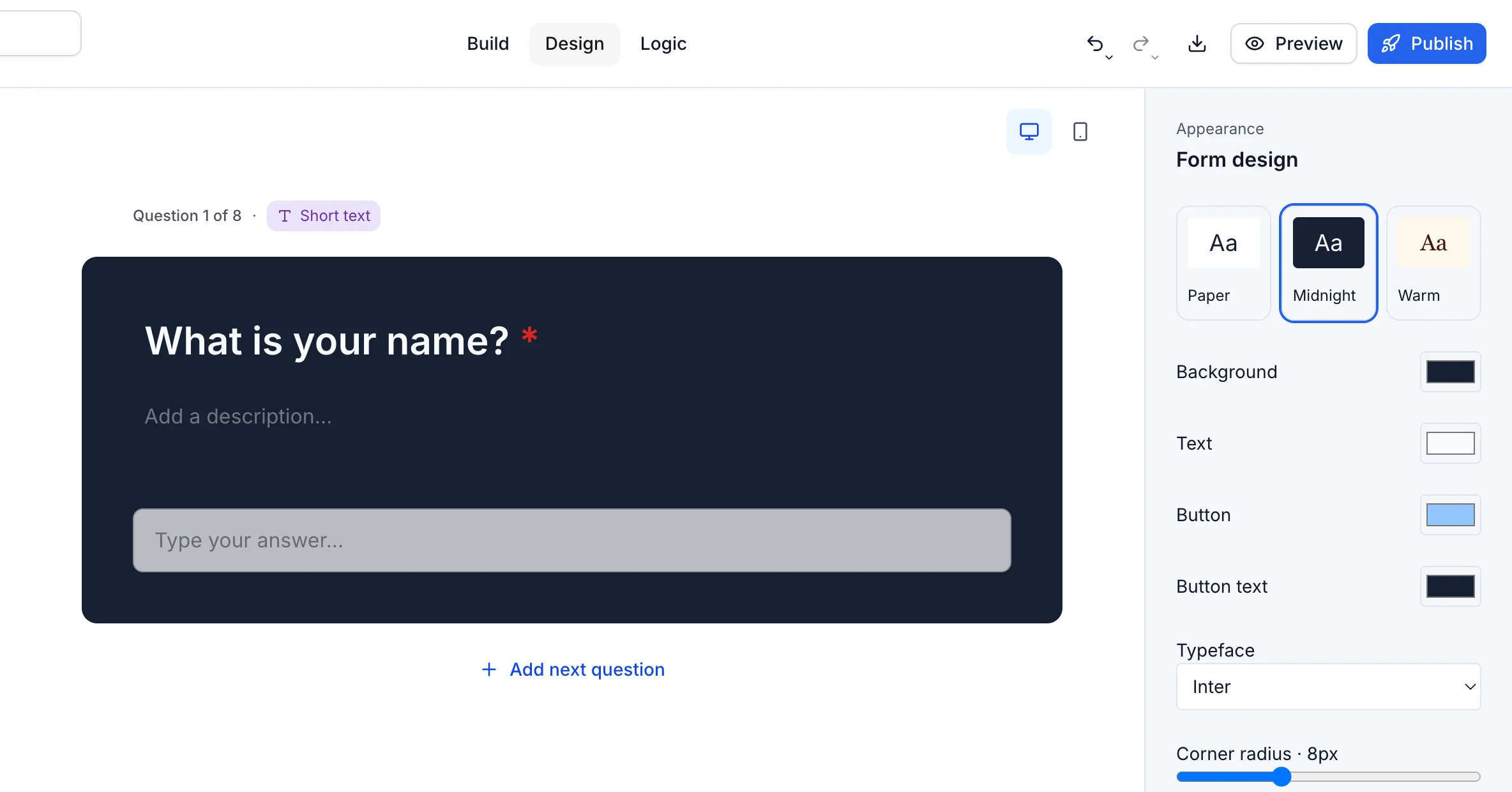 The design panel with the Midnight theme applied to a form